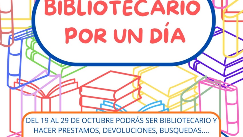 BIBLIOTECARIO POR UN DÍA